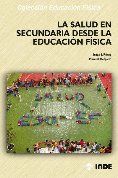 Produktbild: La salud en Secundaria desde la educaci&oacute;n f&iacute;sica