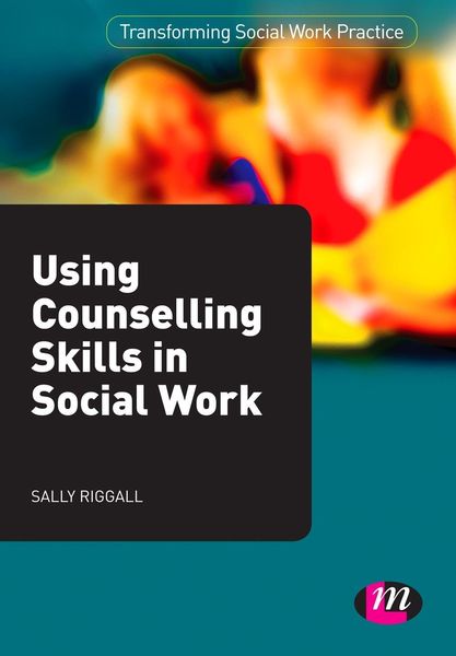Produktbild: Using Counselling Skills in Social Work