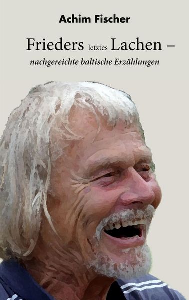 Produktbild: Frieders letztes Lachen