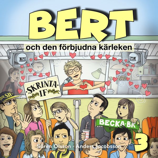 Produktbild: Bert och den f&ouml;rbjudna k&auml;rleken, del 3