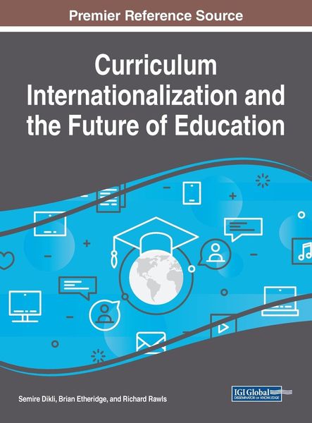 Produktbild: Curriculum Internationalization and the Future of Education