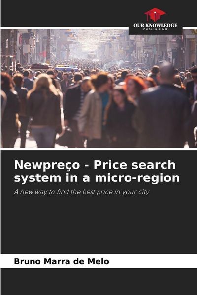 Produktbild: Newpre&ccedil;o - Price search system in a micro-region