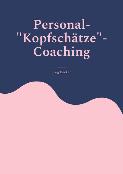 Produktbild: Personal-"Kopfsch&auml;tze"-Coaching