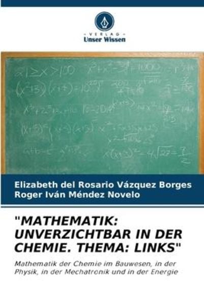 'mathematik: Unverzichtbar in der Chemie. Thema: Links'