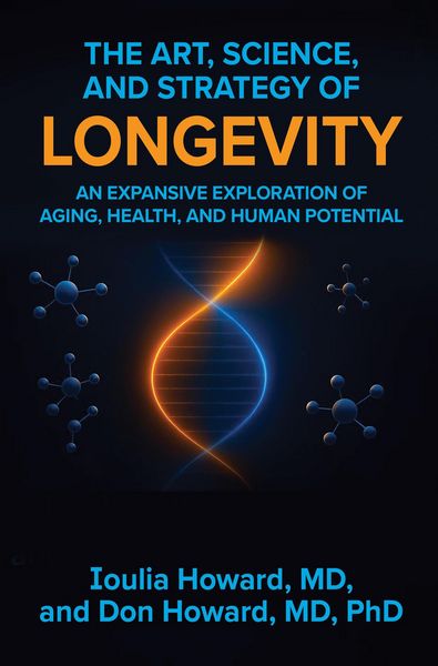 Produktbild: The Art, Science, and Strategy of Longevity: An Expansive Exploration of Aging, Health, and Human Potential