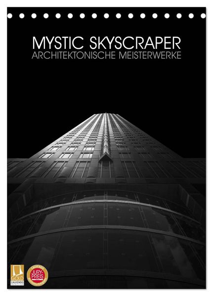 Mystic Skyscraper – Architektonische Meisterwerke (Tischkalender 2024 DIN A5 hoch), CALVENDO Monatskalender