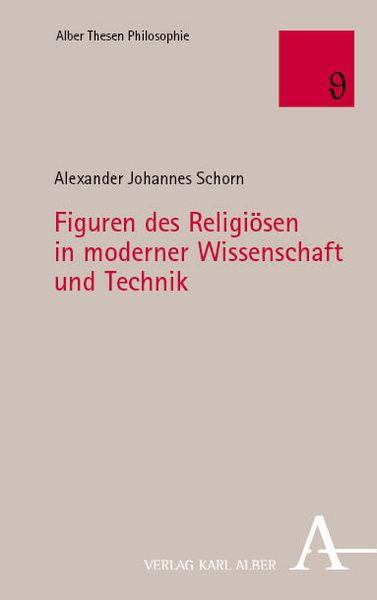 Produktbild: Figuren des Religi&ouml;sen in moderner Wissenschaft und Technik