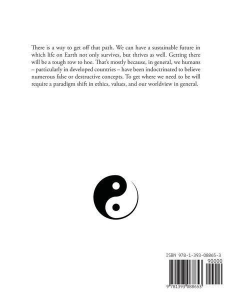 Produktbild: The Beginning of the Path to Human Extinction, and HOW TO GET OFF IT - Notes on a Paradigm Shift