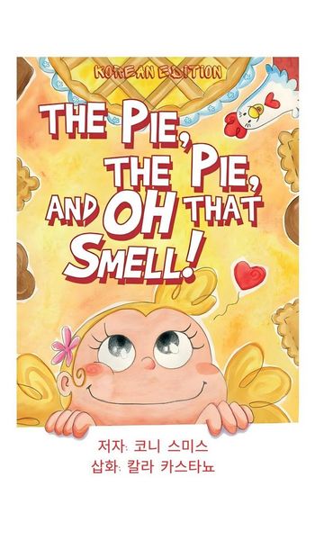 Produktbild: The Pie, The Pie and Oh That Smell!