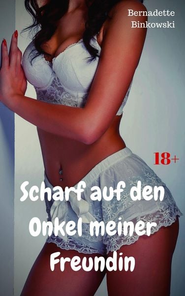 Produktbild: Scharf auf den Onkel meiner Freundin