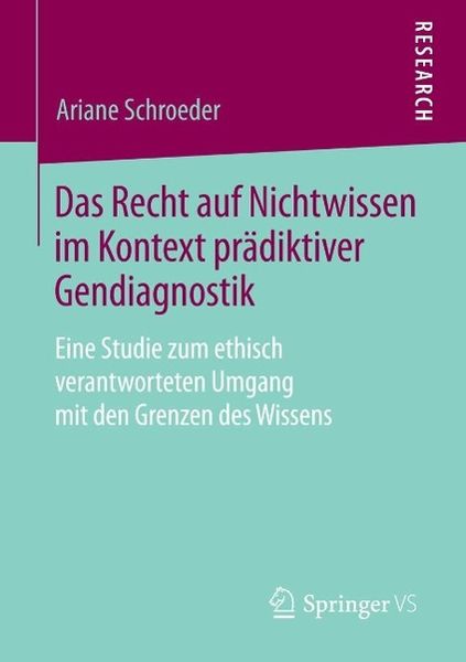 Produktbild: Das Recht auf Nichtwissen im Kontext pr&auml;diktiver Gendiagnostik