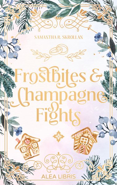 Produktbild: Frostbites & Champagne Fights