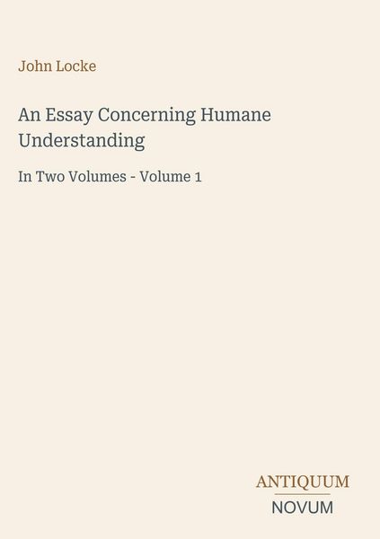 Produktbild: An Essay Concerning Humane Understanding