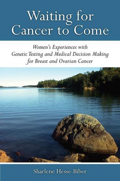 Produktbild: Hesse-Biber, S: Waiting for Cancer to Come