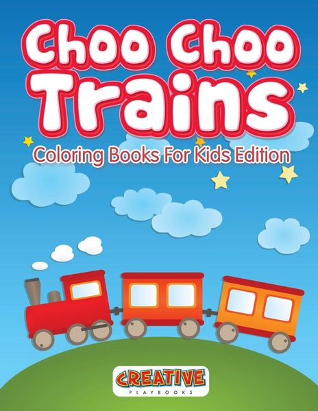 Produktbild: Choo Choo Trains Coloring Books For Kids Edition