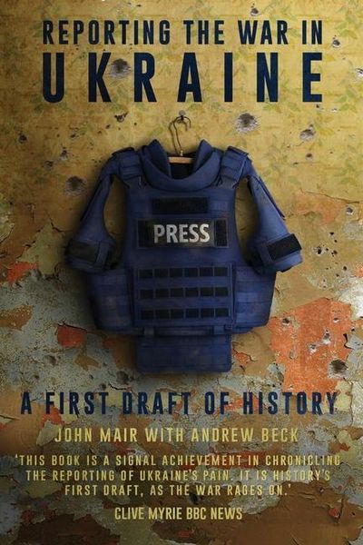 Produktbild: Reporting the War in Ukraine
