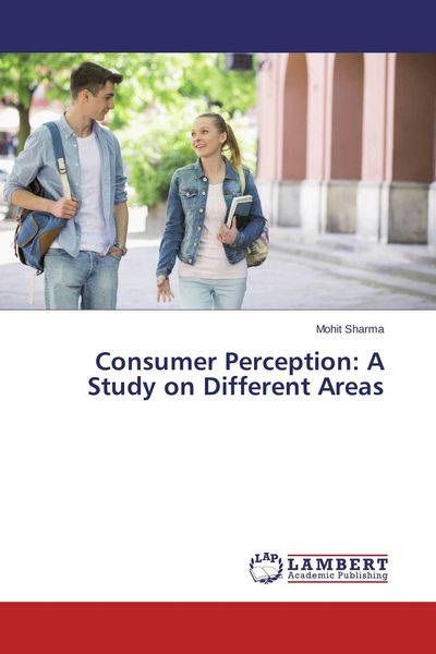 Produktbild: Consumer Perception: A Study on Different Areas