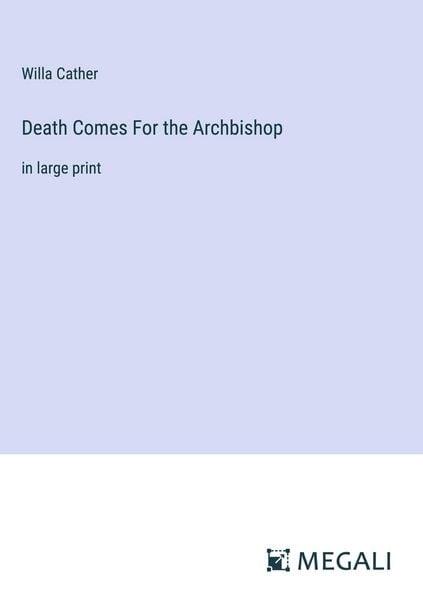 Produktbild: Death Comes For the Archbishop