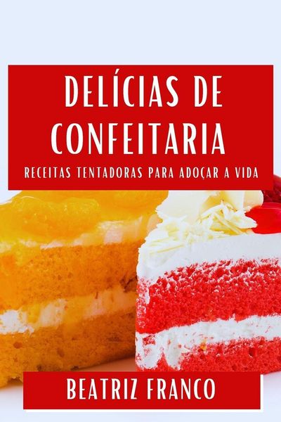 Produktbild: Del&iacute;cias de Confeitaria
