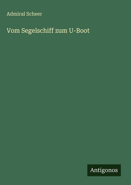 Produktbild: Vom Segelschiff zum U-Boot