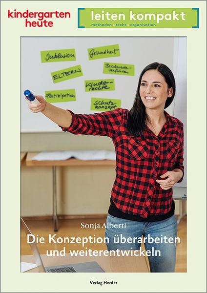 Produktbild: Die Konzeption &uuml;berarbeiten und weiterentwickeln