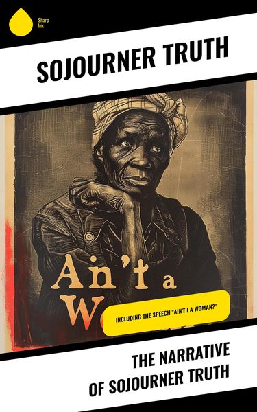 Produktbild: The Narrative of Sojourner Truth
