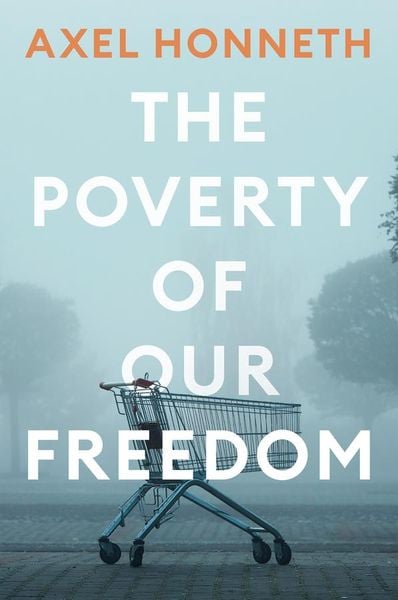 Produktbild: The Poverty of Our Freedom