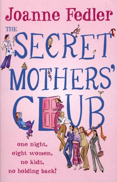 Produktbild: The Secret Mothers' Club