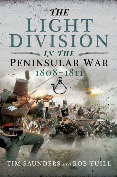 Produktbild: The Light Division in the Peninsular War, 1808-1811