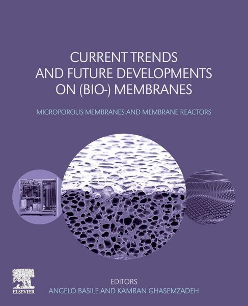 Produktbild: Current Trends and Future Developments on (Bio-) Membranes