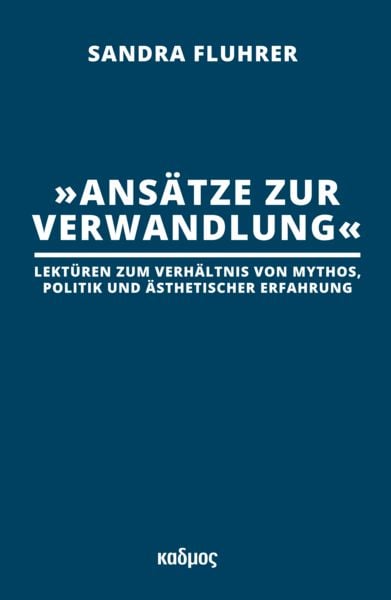 Produktbild: &raquo;Ans&auml;tze zur Verwandlung&laquo;