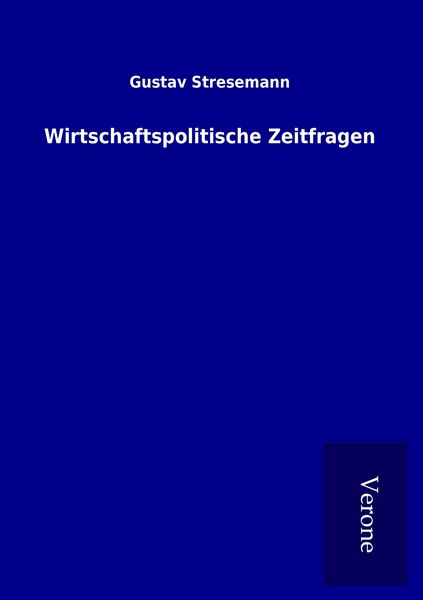 Produktbild: Wirtschaftspolitische Zeitfragen