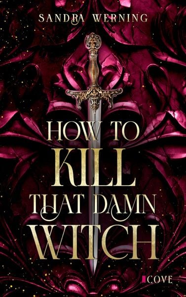 Produktbild: How to Kill That Damn Witch (Damn Witch 1)