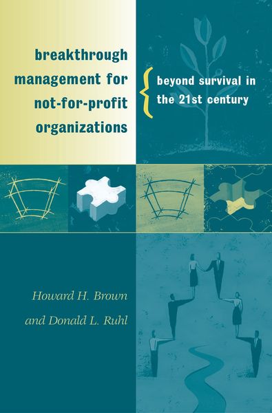 Produktbild: Breakthrough Management for Not-for-Profit Organizations