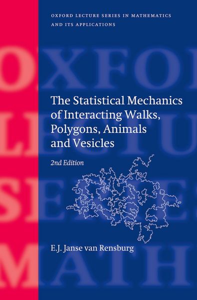 Produktbild: The Statistical Mechanics of Interacting Walks, Polygons, Animals and Vesicles