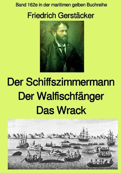 Produktbild: Der Schiffszimmermann und Der Walfischf&auml;nger und Das Wrack Drei Erz&auml;hlungen aus
