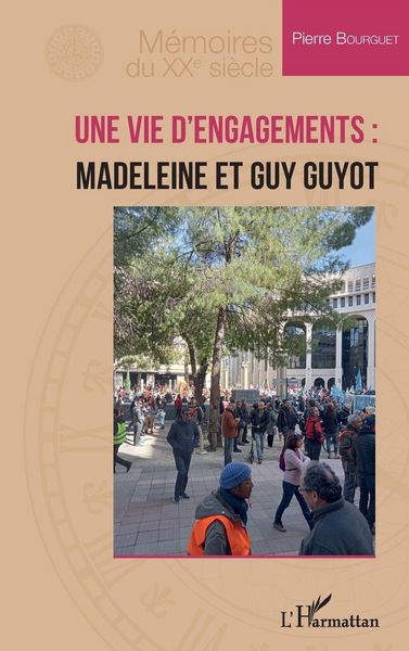 Produktbild: Une vie d'engagements : Madeleine et Guy Guyot