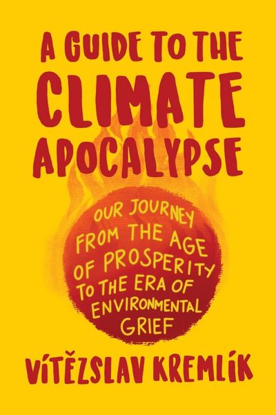 Produktbild: A Guide to the Climate Apocalypse