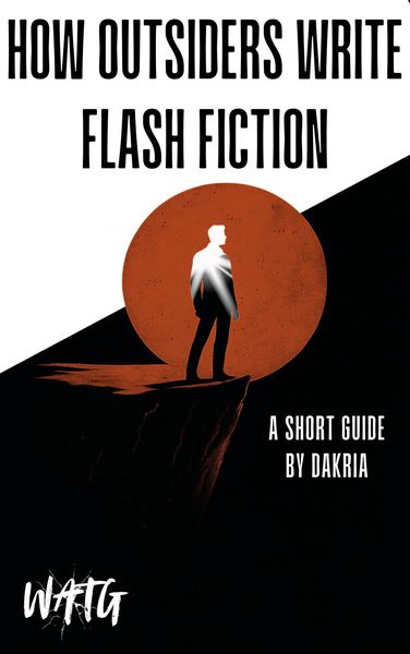 Produktbild: How Outsiders Write Flash Fiction: A Short Guide