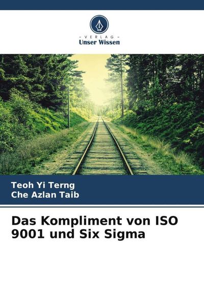 Produktbild: Das Kompliment von ISO 9001 und Six Sigma
