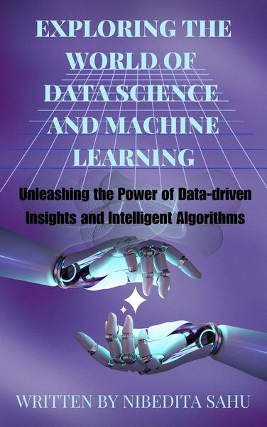 Produktbild: Exploring the World of Data Science and Machine Learning