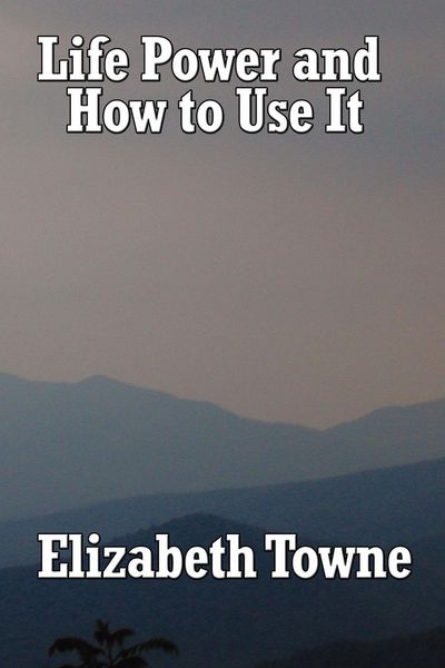 Produktbild: Life Power and How to Use It