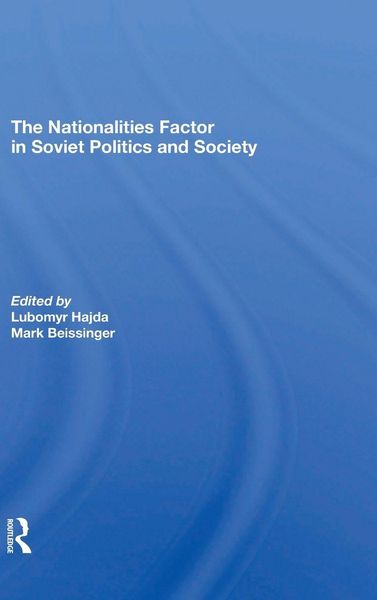 Produktbild: The Nationalities Factor In Soviet Politics And Society