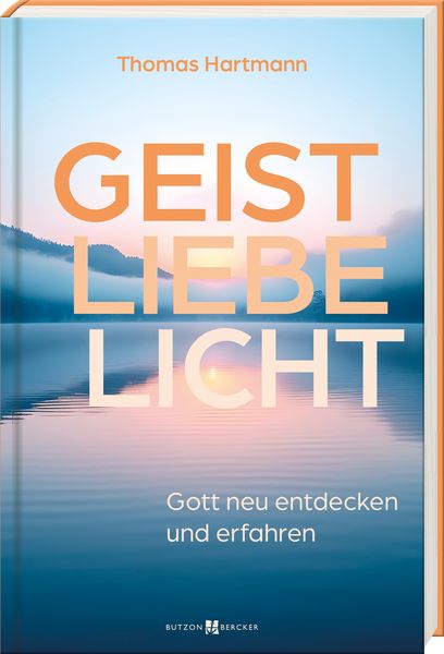 Produktbild: Geist &ndash; Liebe &ndash; Licht