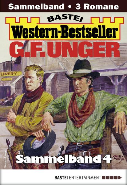 Produktbild: G. F. Unger Western-Bestseller Sammelband 4