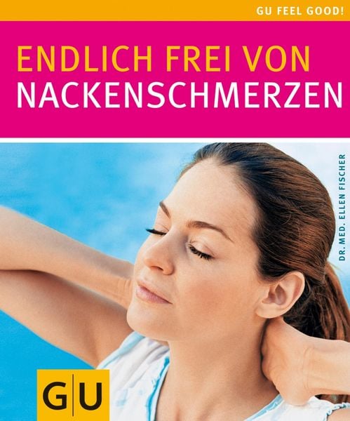 Produktbild: Endlich frei von Nackenschmerzen