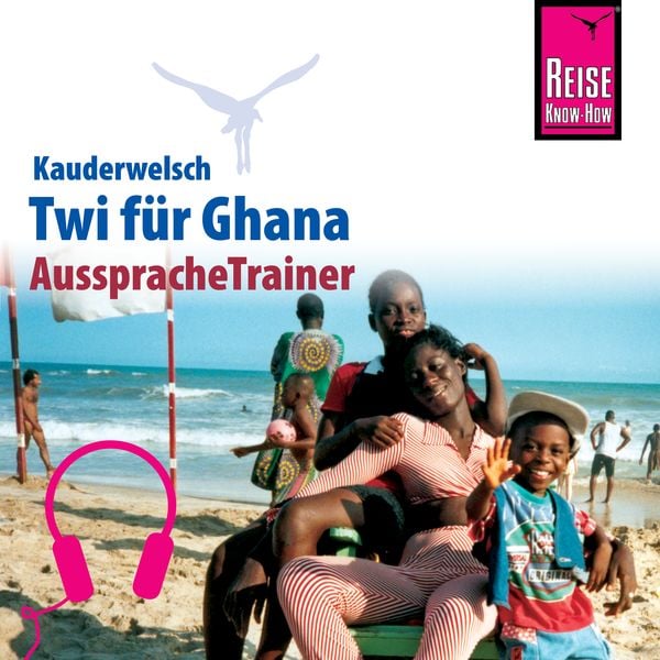 Produktbild: Reise Know-How Kauderwelsch AusspracheTrainer Twi für Ghana