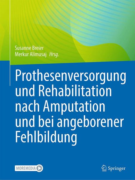 Produktbild: Prothesenversorgung und Rehabilitation nach Amputation und bei angeborener Fehlbildung