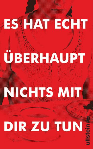 Produktbild: Es hat echt &uuml;berhaupt nichts mit dir zu tun