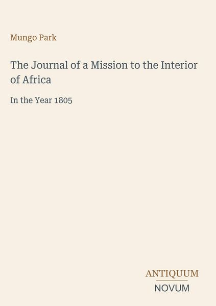 Produktbild: The Journal of a Mission to the Interior of Africa